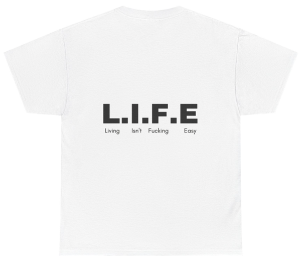 L.I.F.E T-shirt