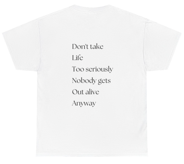 Life T-shirt