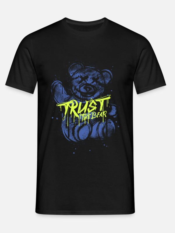 T-Shirt "Trust the Bear"