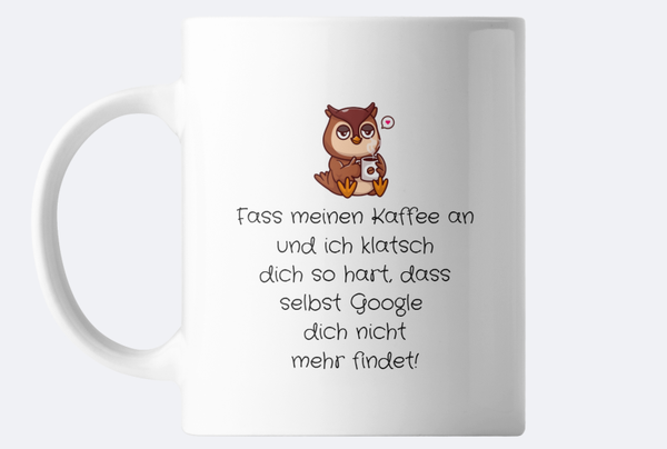 Tasse, lustig ,,Kaffe-Schutzengel'' mit Eule