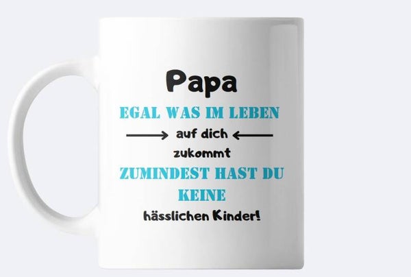 Papa Tasse mit Humorvoller Botschaft