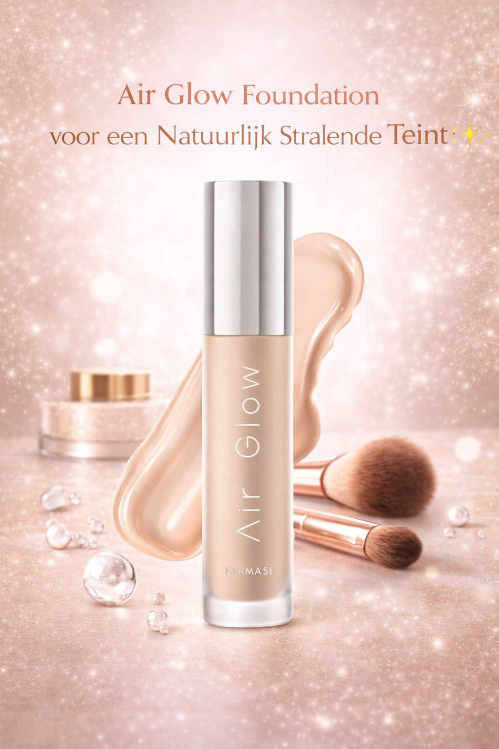 ✨ Air Glow Foundation – Natuurlijke Glow & Hydratatie in Één