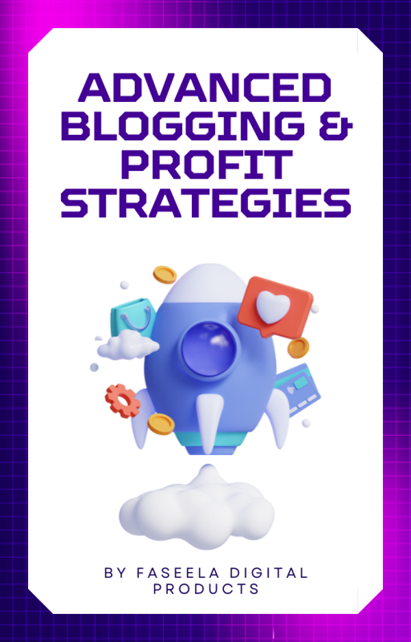 Advanced Blogging & Profit Strategies