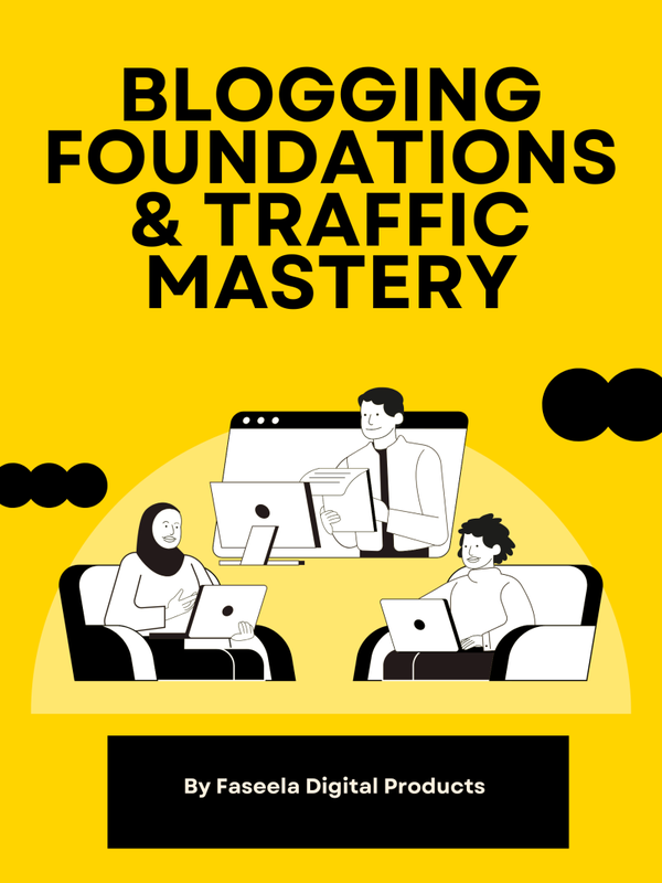 Blogging Foundations & Traffic Mastery