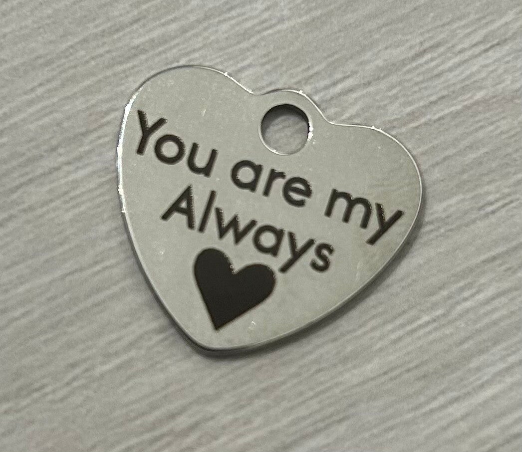 You are my always Keyring