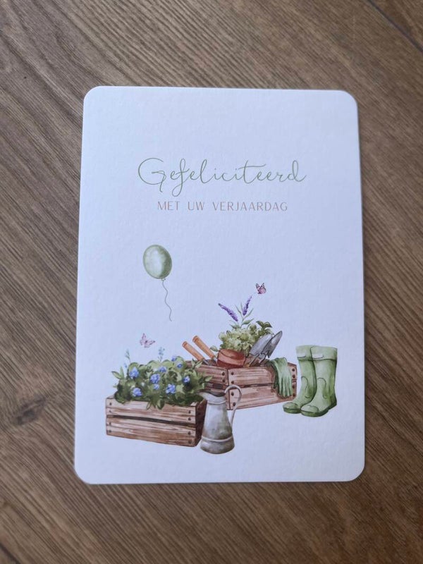Kaart - gefeliciteerd met uw verjaardag - tuinieren