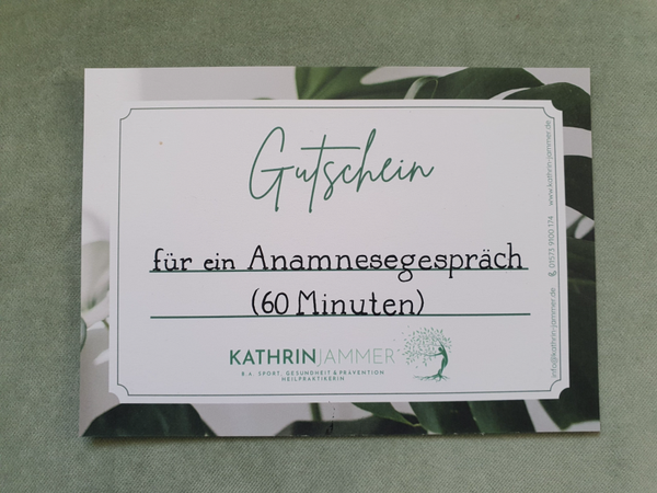 Gutschein für ein Anamnesegespräch (60 Minuten)