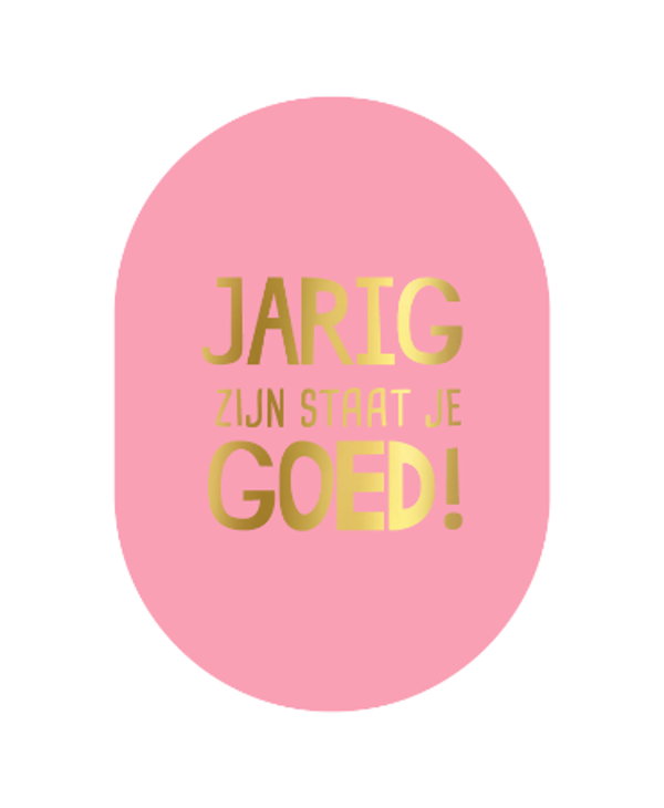 ansichtkaart jarig zijn staat je goed roze ovaal