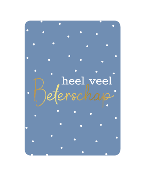 ansichtkaart heel veel beterschap licht blauw