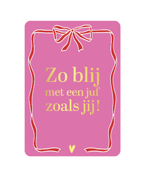 ansichtkaar zo blij met een juf zoals jij