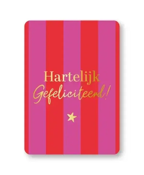 ansichtkaart hartelijk gefeliciteerd roze/rood strepen