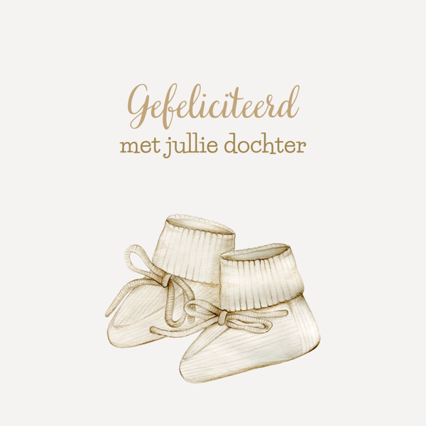 wenskaart gefeliciteerd met jullie dochter slofjes COMING SOON