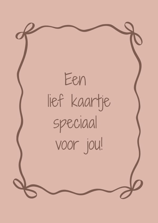 ansichtkaart een lief kaartje speciaal voor jou BINNENKORT VERKRIJGBAAR