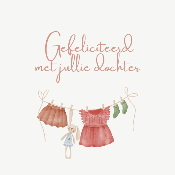 wenskaart gefeliciteerd met jullie dochter waslijn beige BINNENKORT WEER OP VOORRAAD