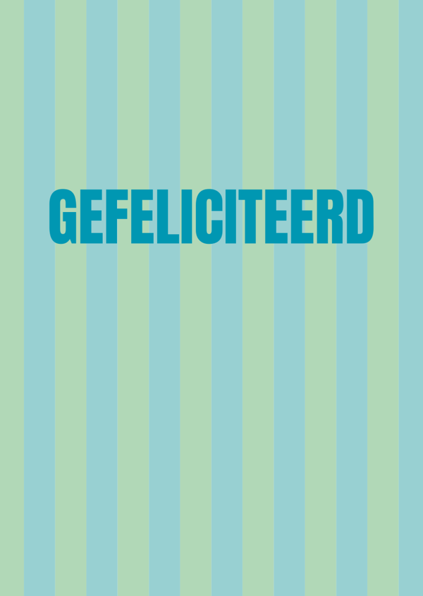 ansichtkaart gefeliciteerd strepen groen/blauw