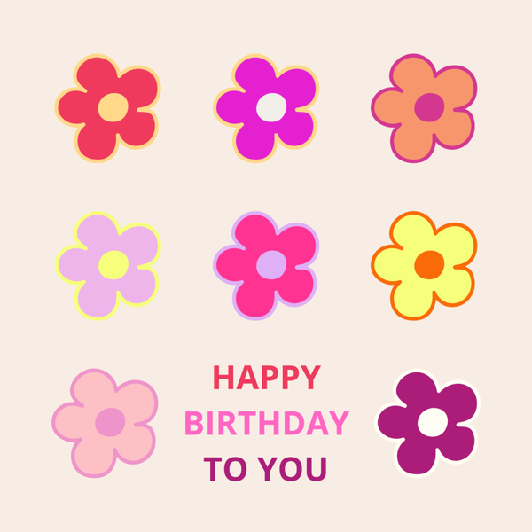 Wenskaart Happy Birthday to you bloemetjes felle kleuren