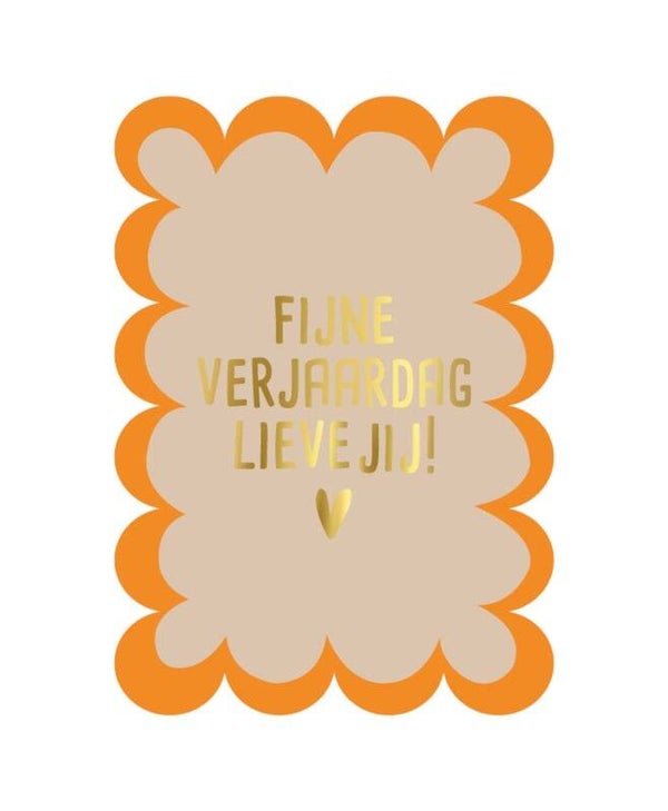 Ansichtkaart fijne verjaardag lieve jij