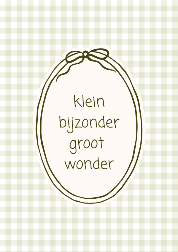 ansichtkaart klein bijzonder groot wonder