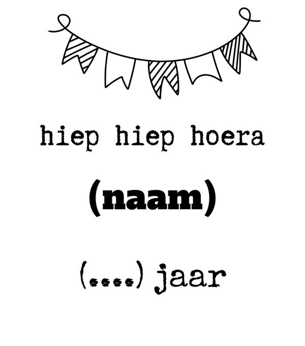 sticker vlaggetjes hiep hiep hoera (naam) (..) jaar