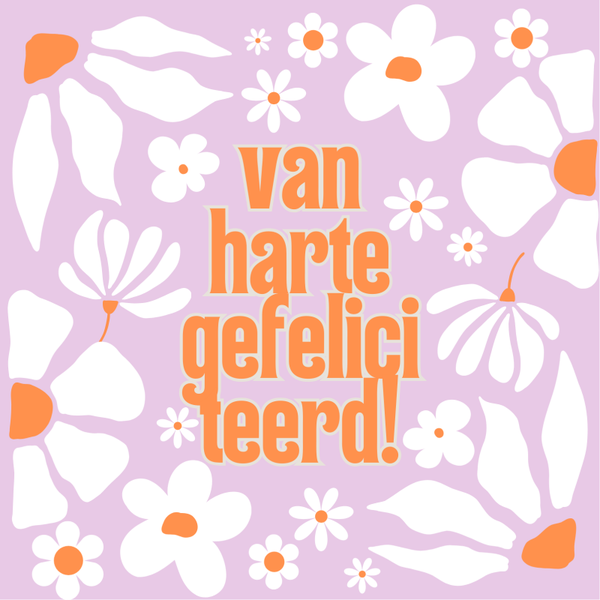 sale Wenskaart van harte gefeliciteerd bloemen wit lila oranje