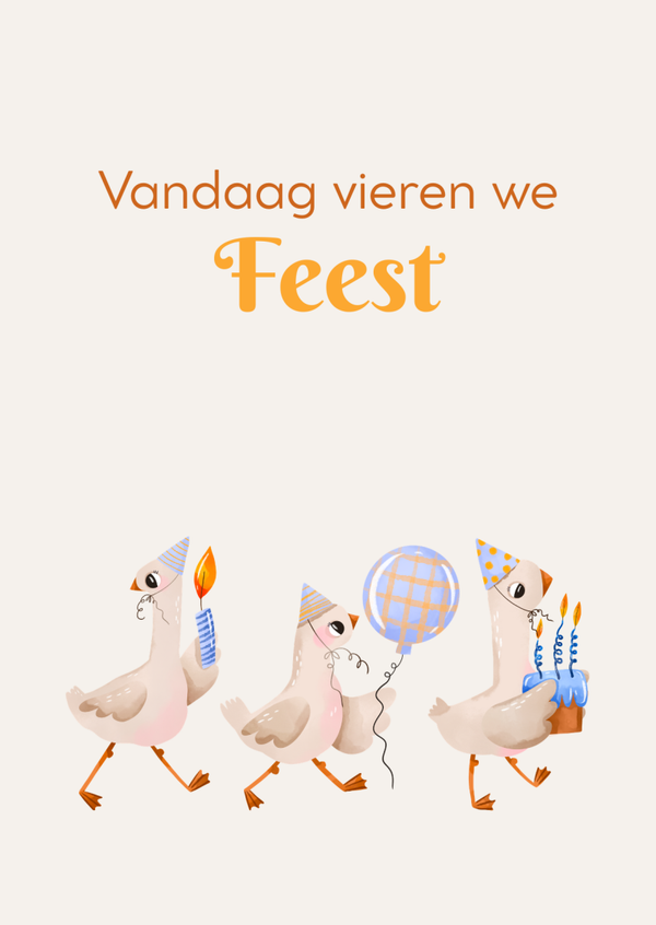 ansichtkaart vandaag vieren we feest