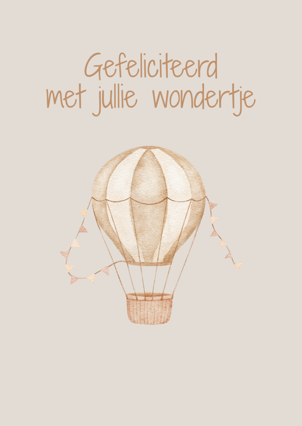 ansichtkaart gefeliciteerd met jullie wondertje luchtballon BINNENKORT VERKRIJGBAAR