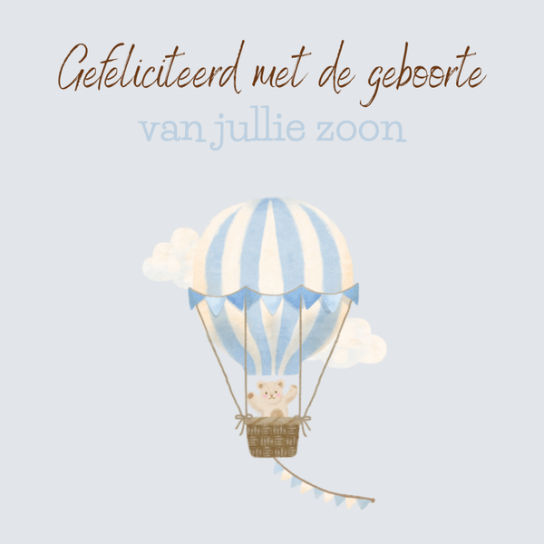 wenskaart gefeliciteerd met de geboorte zoon luchtballon