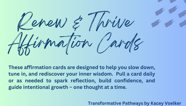 Affirmation Cards - Renew & Thrive