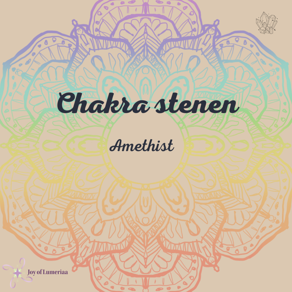 Amethist - Chakra stenen