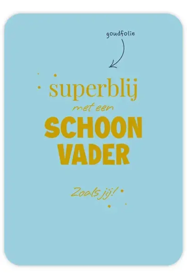 Superblij schoonvader