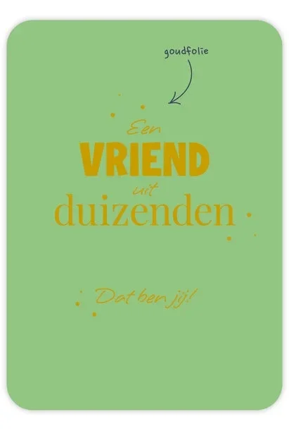 Vriend uit duizenden