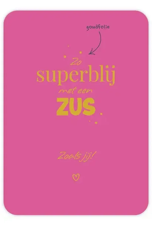 Superblij zus