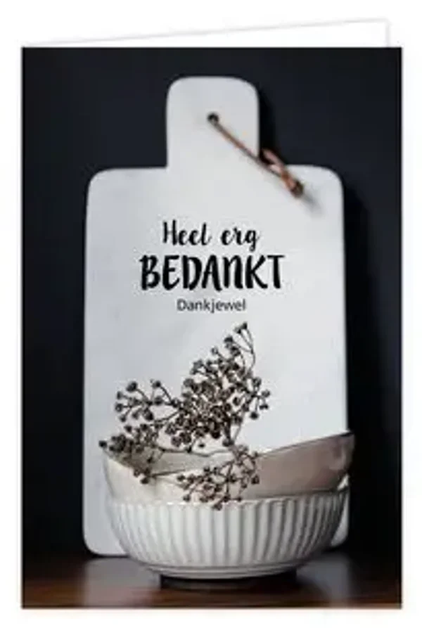 Heel erg bedankt, dankjewel