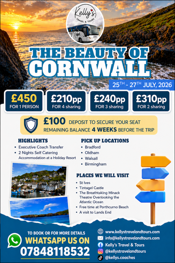 Cornwall Staycation 25th -27th July (Bradford, Oldham Walsall & Birmingham)