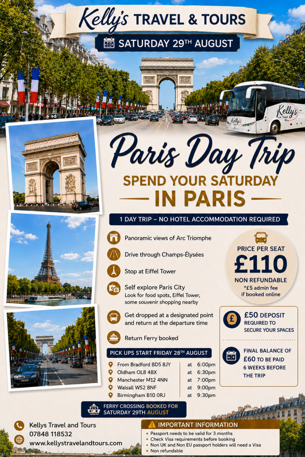 Paris Day Trip (Saturday 29th August)