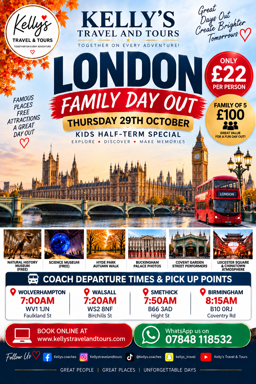Half Term London Family Day our Thursday 29th October