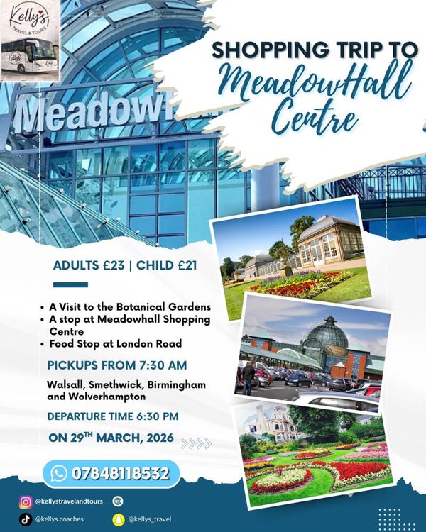 A Day Trip to Botanical Gardens and Meadowhall Sheffield (Adult).