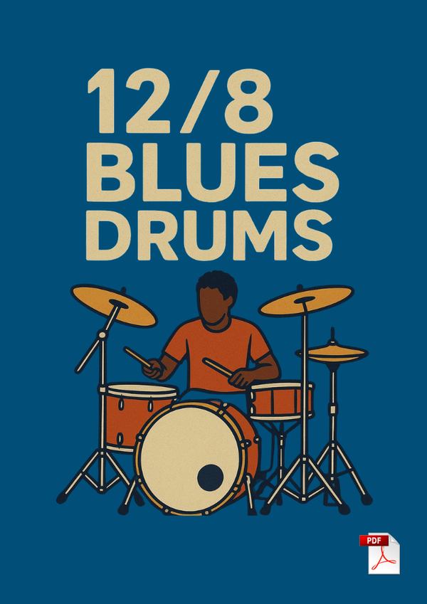 The Essential 12/8 Blues Drumming Workshop (PDF Edition)