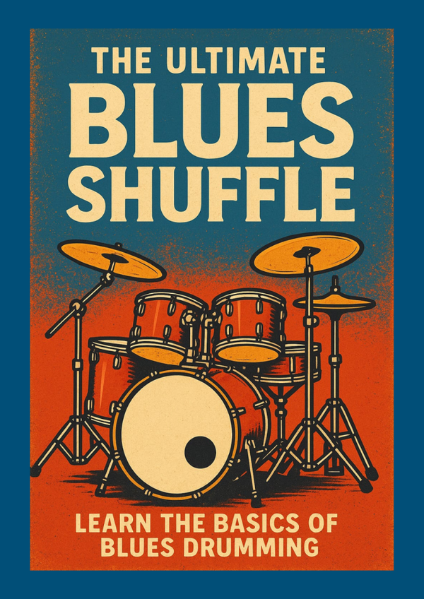 Master the Blues Shuffle: 11-Step Drum Bootcamp (PDF & Video)