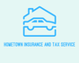 Hometown Agency &amp; Tax Service, Inc