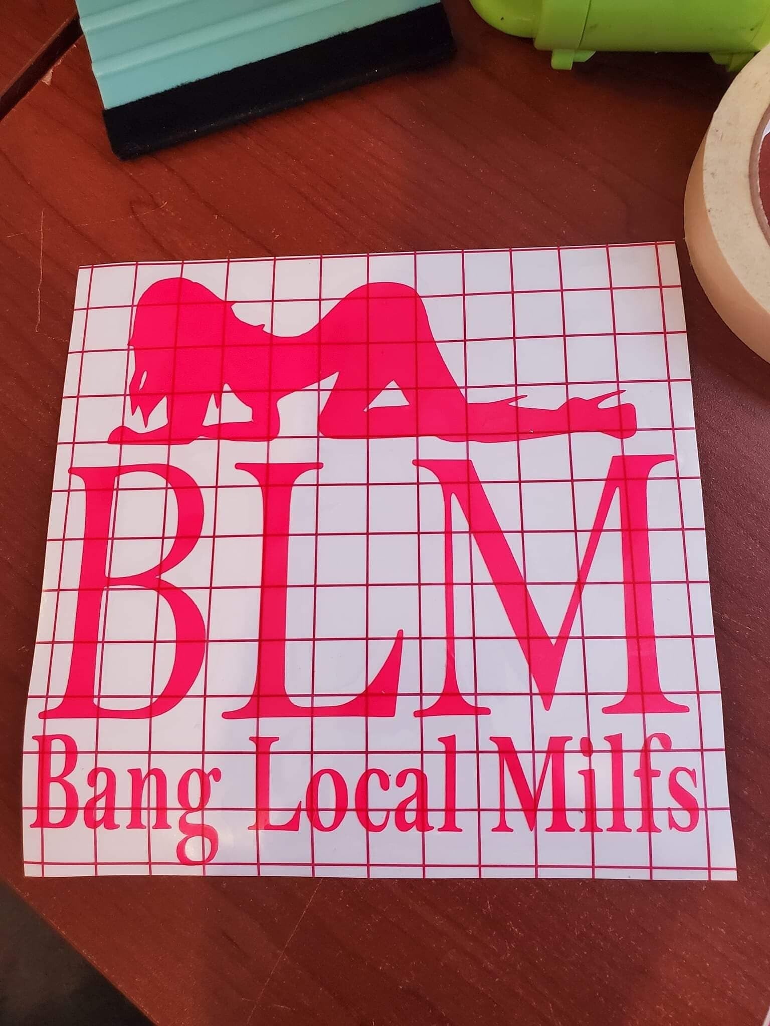 BLM Bang Local Milfs decal