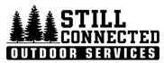 Still Connected Outdoor Services