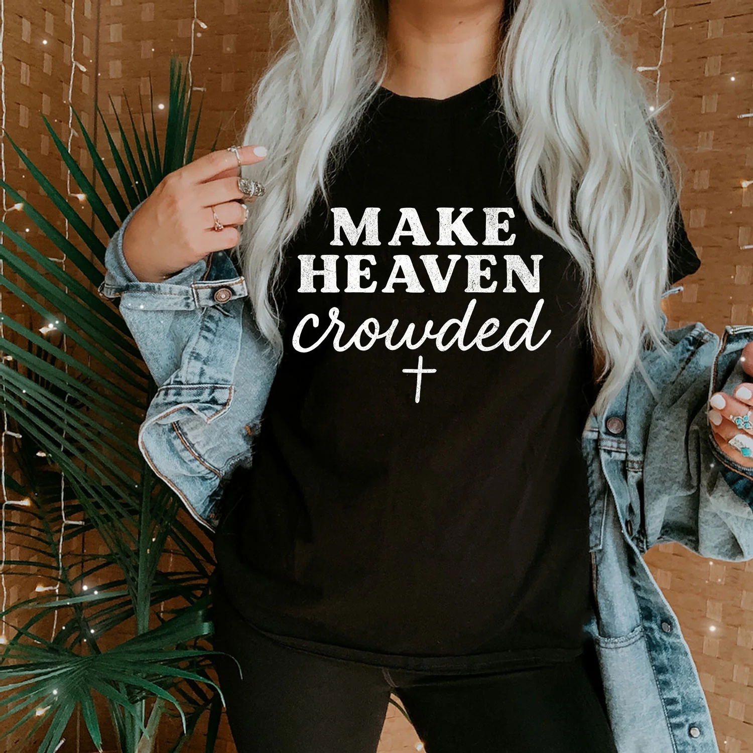 Make Heaven Crowded