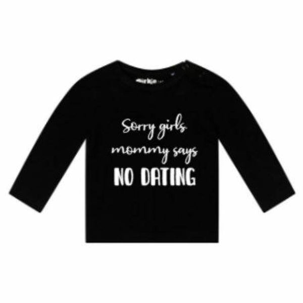 Sorry girls mommy says no dating shirt