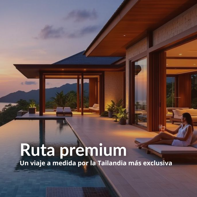 Ruta Premium por Tailandia