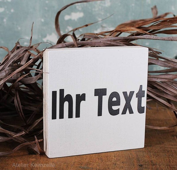 Kleines Holzschild - Text - Personalisiert - 10x10cm