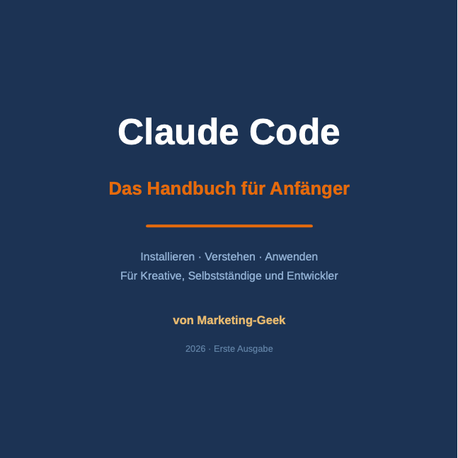 Claude Code — Das Handbuch für Anfänger