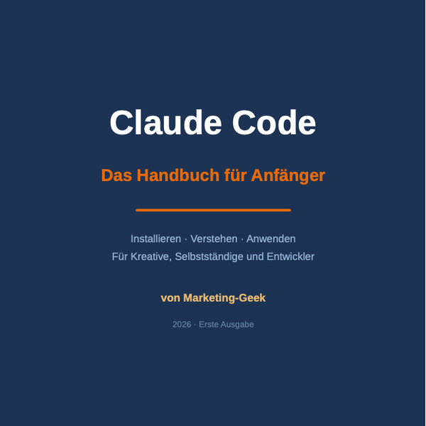Claude Code — Das Handbuch für Anfänger