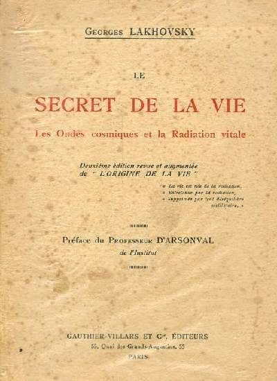 Georges Lakhovsky, Le secret de la vie, le livre