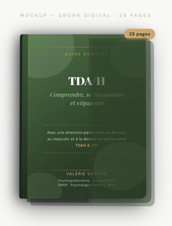 EBOOK TDA/H COMPRENDRE SE RECONNAITRE ET S'EPANOUIR (version PDF)
